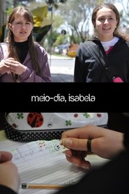 Meio-dia, Isabela (2011)