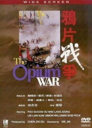 The Opium War постер