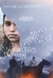 Songs My Brothers Taught Me (2015) Songs My Brothers Taught Me (2015)