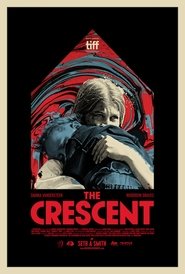 The Crescent 2017 Stream Deutsch Kostenlos