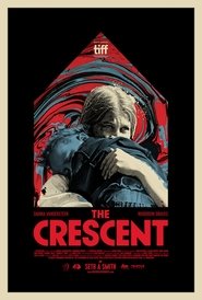 The Crescent 2017 映画 吹き替え