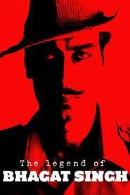 The Legend of Bhagat Singh 2002