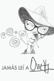Poster Jamás leí a Onetti 2009