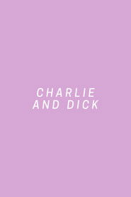 Poster Charlie and Dick 2016