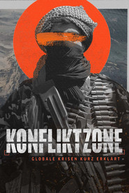 KonfliktZone - globale Krisen kurz erkl&auml;rt (2025)