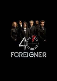 Poster Foreigner Live - 40th Anniversary