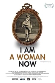 I Am a Woman Now streaming