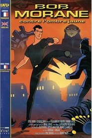 Bob Morane contre l'Ombre Jaune