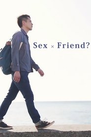 Poster for Sex × Friend?