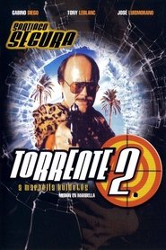 Torrente 2: A Marbella küldetés poszter