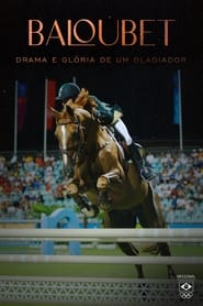 Poster Baloubet: drama e glória de um gladiador