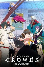 Gatchaman Crowds
