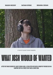 What Josh Would Of Wanted (2025)