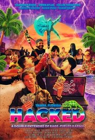 Hacked: A Double Entendre of Rage Fueled Karma (2025)