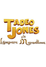 Tadeo Jones y la lámpara maravillosa