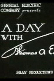 A Day with Thomas A. Edison