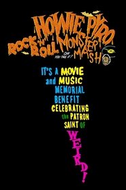 Howie Pyro Rock ‘n’ Roll Monster Mash! 2022 Безплатен неограничен достъп