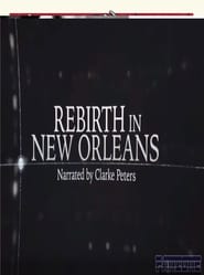 Poster Rebirth in New Orleans