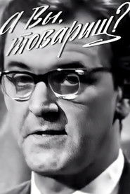 What About You, Comrade?