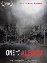 Poster One Day in Aleppo 2017