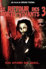 Film streaming | Voir Le Retour des morts-vivants 3 en streaming | HD-serie