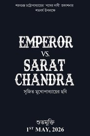 Emperor Vs. Sarat Chandra 2026 Δωρεάν απεριόριστη πρόσβαση