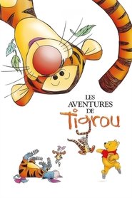 Les Aventures de Tigrou (2000) Les Aventures de Tigrou (2000)