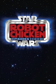 Poster Robot Chicken: Star Wars Trilogy 2010