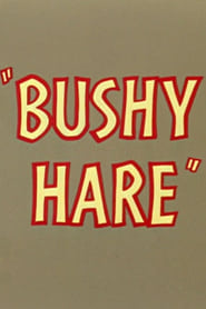 Bushy Hare (1950)