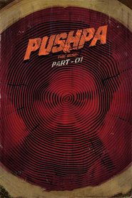 Pushpa: The Rise – Part 1 Pushpa: The Rise – Part 1