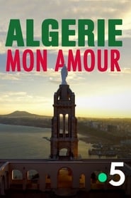 Poster Algérie, mon amour