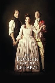 Die Königin und der Leibarzt (2012)