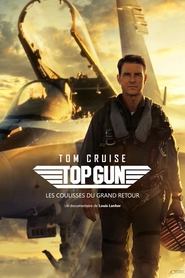 Poster Top Gun : les coulisses du grand retour