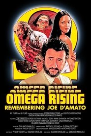 Omega Rising: Remembering Joe D'Amato постер