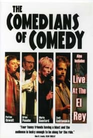 Poster The Comedians of Comedy: Live at the El Rey