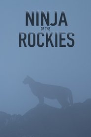 Ninja of the Rockies (2022) Ninja of the Rockies (2022)