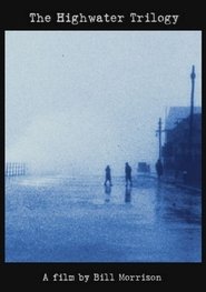 Poster The Highwater Trilogy 2006