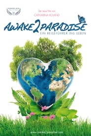 Poster AWAKE 2 PARADISE - Ein Reiseführer ins Leben 2018