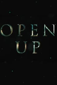 Open Up streaming