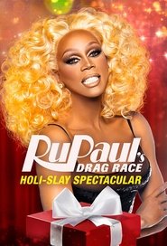 Poster RuPaul's Drag Race Holi-Slay Spectacular 2018