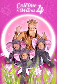 Cvič&iacute;me s M&iacute;&scaron;ou 4 (2010)