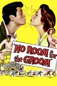 Full Cast of No Room for the Groom