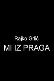 Poster Mi iz Praga