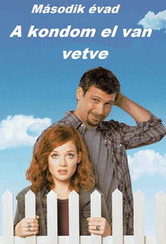 A kondom el van vetve 2. évad plakát