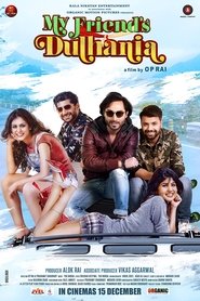 Poster My Friend's Dulhania 2017