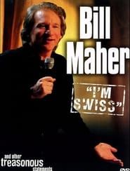 Poster Bill Maher: I'm Swiss
