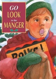Poster Go Look in the Manger 2002
