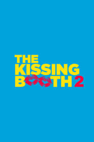 The Kissing Booth 2 ネタバレ