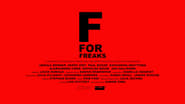 F for Freaks en streaming
