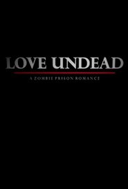 Poster Love Undead 2019